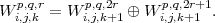 W p,q,r = W p,q,2r ⊕ W p,q,2r+1.
i,j,k i,j,k+1 i,j,k+1